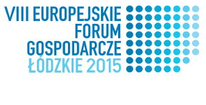 Europejskie Forum Gospodarcze – Łódzkie 2015