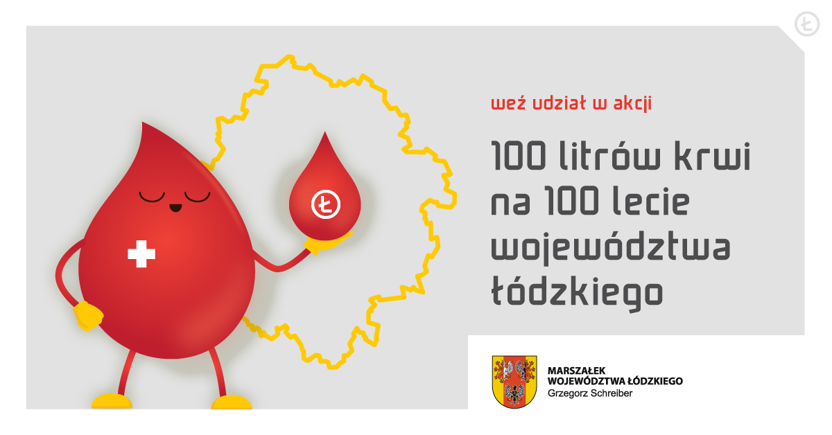 „100 litrów krwi na 100 lecie województwa łódzkiego”