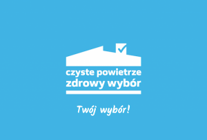 Program priorytetowy „Czyste Powietrze”- informacja o utworzeniu punktu konsultacyjno-informacyjnego w Urzędzie Gminy w Rząśni