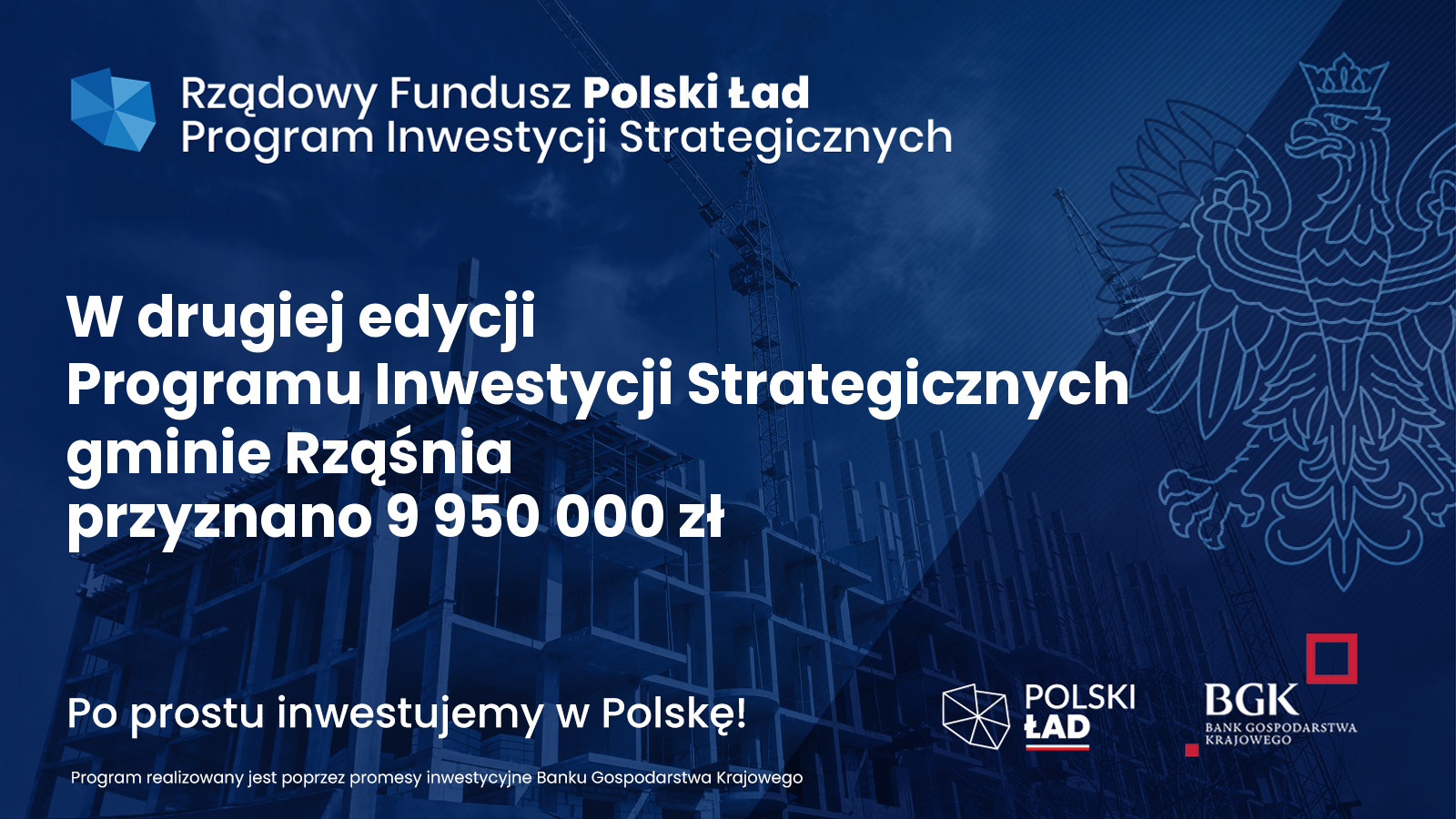 Prawie 10 mln zł dla Gminy Rząśnia w ramach Programu Inwestycji Strategicznych
