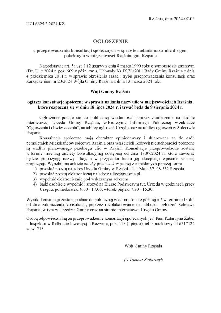 Ogłoszenie Wójta Gminy Rząśnia z dnia 3 lipca 2024 r. o przeprowadzeniu konsultacji społecznych w sprawie nadania nazw ulic drogom położonym w miejscowości Rząśnia, gm. Rząśnia