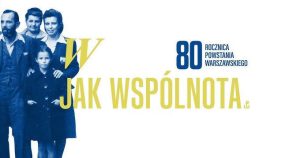 80. rocznica wybuchu Powstania Warszawskiego
