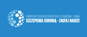 Europejski Tydzień Szczepień 2025