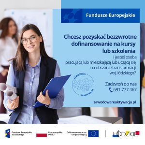 Ogłoszenie dziewiątego naboru w projekcie "Zawodowa reaktywacja"