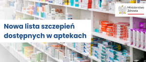 Od 25 sierpnia można zaszczepić się w aptece przeciw 11 chorobom