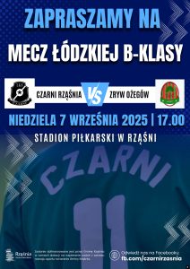 Zaproszenie na mecz: Czarni Rząśnia - Zryw Ożegów