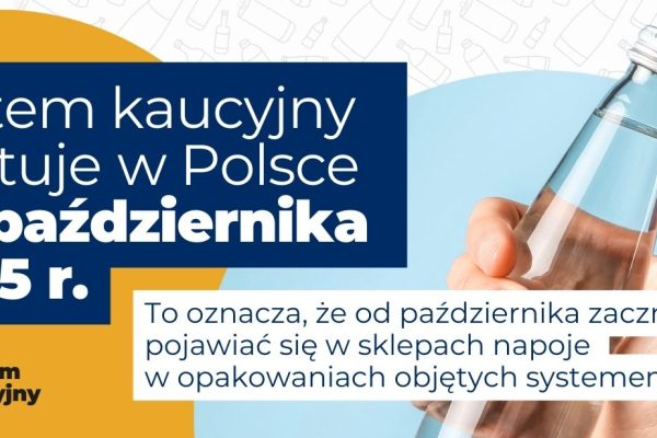 System kaucyjny rozpoczyna działanie od października 2025 r.