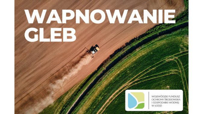 Wapnowanie gleb – przedłużony termin naboru wniosków