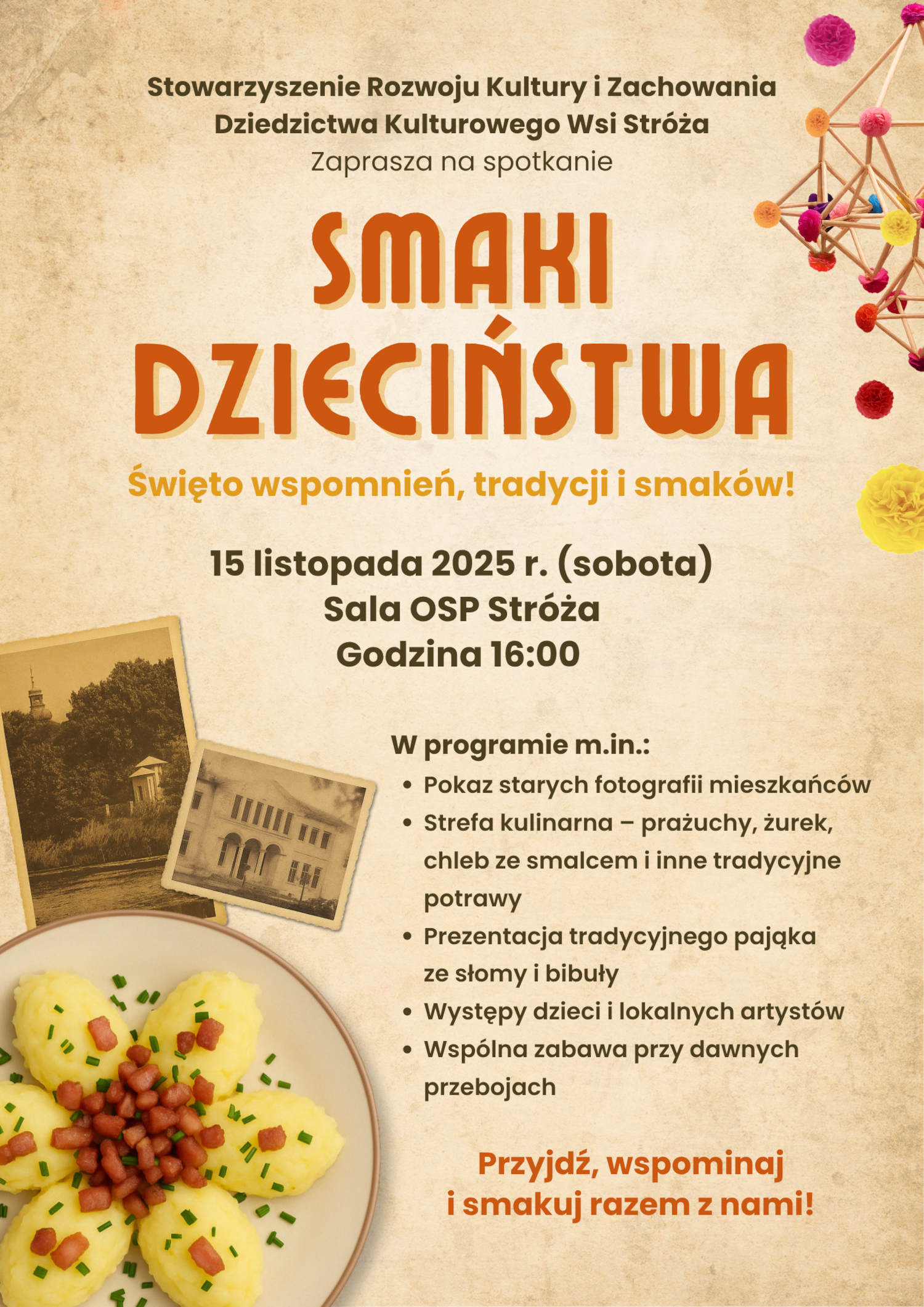 Stowarzyszenie ze Stróży zaprasza na spotkanie "Smaki dzieciństwa"