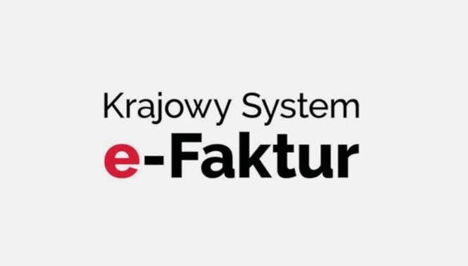 Informacja dla Przedsiębiorców. Krajowy System e-Faktur (KSeF)
