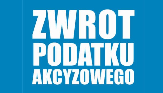 Zwrot podatku akcyzowego
