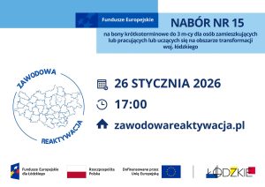 26 stycznia 2026 r. Kolejny nabór w projekcie „Zawodowa reaktywacja”