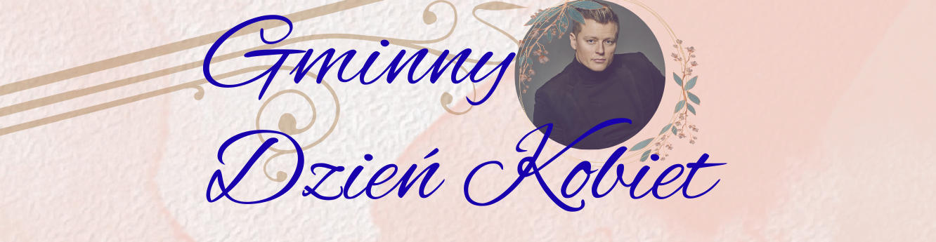 Zaproszenie na Gminy Dzień Kobiet