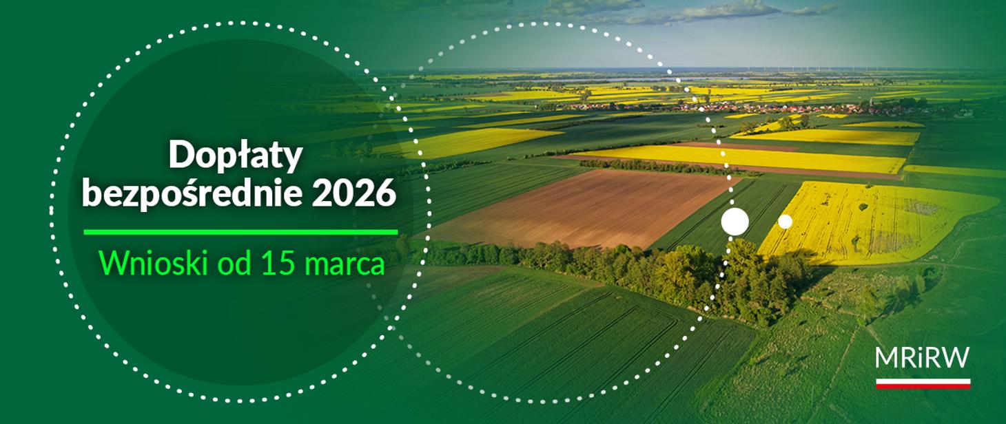 Start kampanii składania wniosków obszarowych w 2026 r.