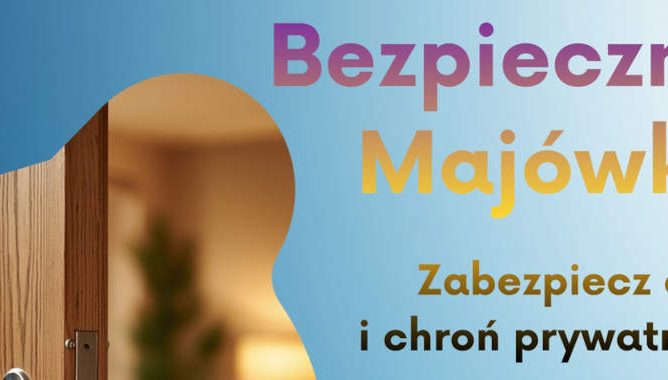 Bezpieczna majówka – Policja przypomina o podstawowych zasadach