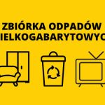 Zbiórka odpadów wielkogabarytowych