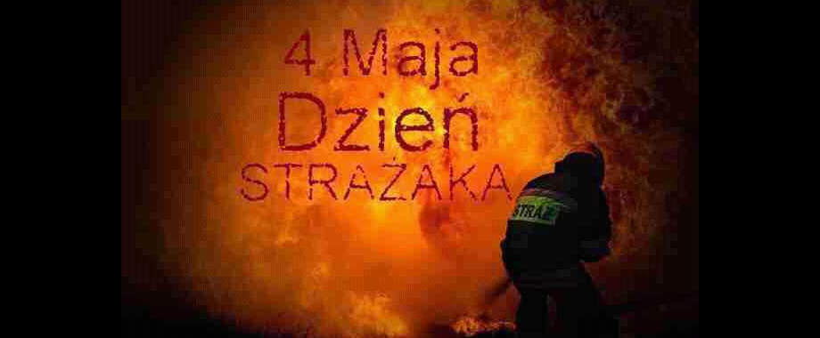 Życzenia z okazji Dnia Strażaka