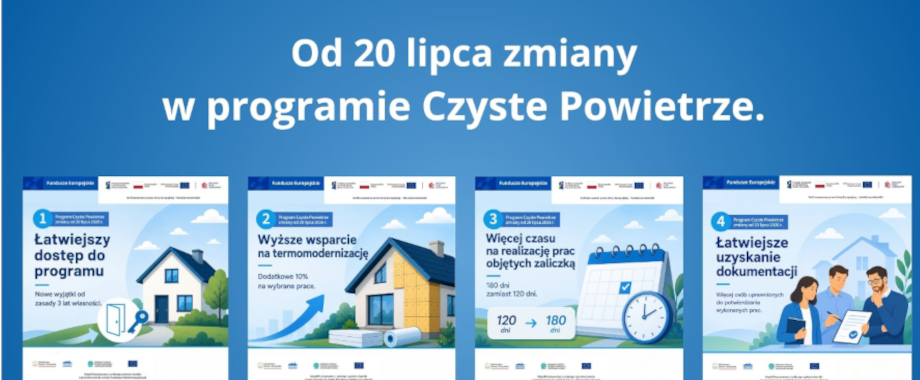 Zmiany w programie Czyste Powietrze. Od 20 lipca łatwiej skorzystasz z dotacji