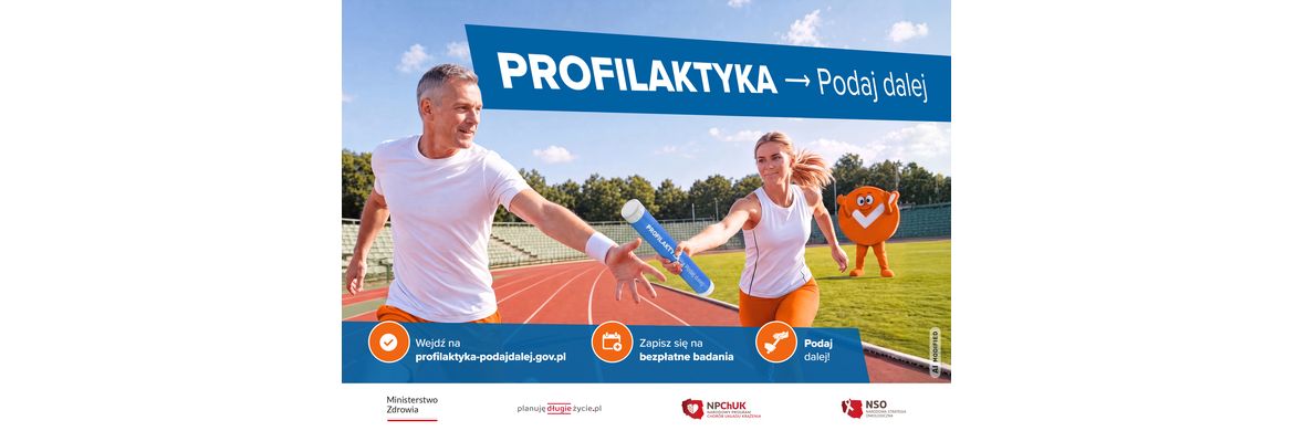 Kampania Ministerstwa Zdrowia „Profilaktyka – podaj dalej”