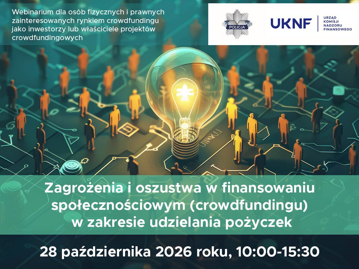 Webinarium CEDUR „Zagrożenia i oszustwa w finansowaniu społecznościowym (crowdfundingu) w zakresie udzielania pożyczek"