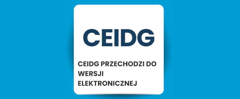 Zmiana zasad składania wniosków do CEIDG od 1 listopada 2026 r.